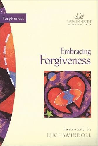 Embracing Forgiveness – Paperback By Mullins, Traci – GOOD