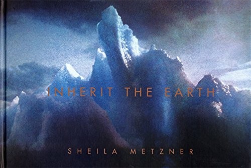 INHERIT THE EARTH By Sheila Metzner & M. Raven Metzner – Hardcover **Excellent**