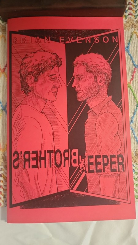 Brothers Keeper By Brian Evenson Rapture Publishing Chapbook Signed + Art Print gallery
