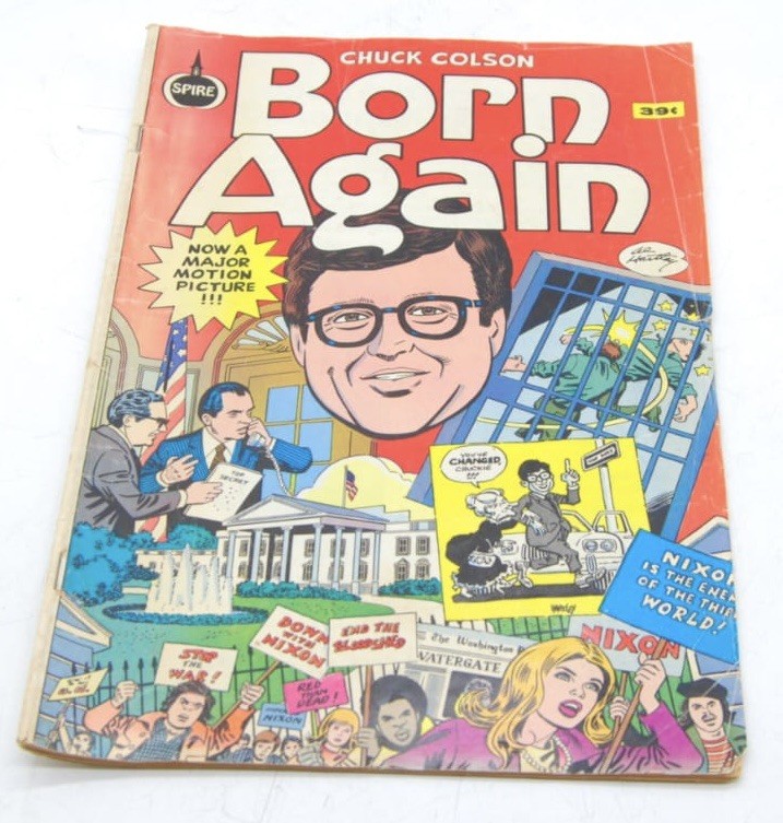 Born Again Chuck Colson 1978 Spire Christian Vintage Comic Book Nixon cover USA