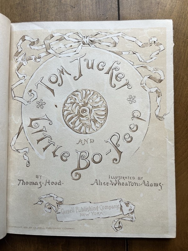1891 Antique VICTORIAN CHILDREN'S Book TOM TUCKER and LITTLE BO-PEEP Thomas Hood gallery