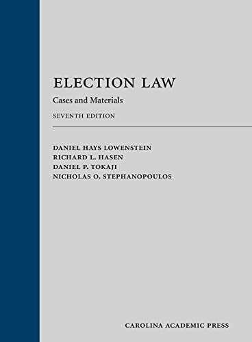 Election Law: Cases and – Hardcover, by Lowenstein Daniel Hays; – Very Good
