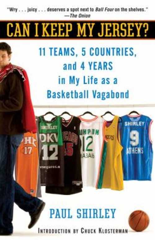 Can I Keep My Jersey? : 11 Teams, 5 Countries, and 4 Years in My