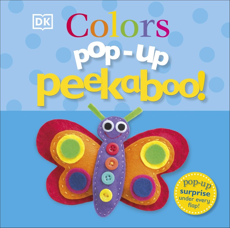 Pop-Up Peekaboo! Colors: A Bright & Colorful Surprise Under Every Flap!