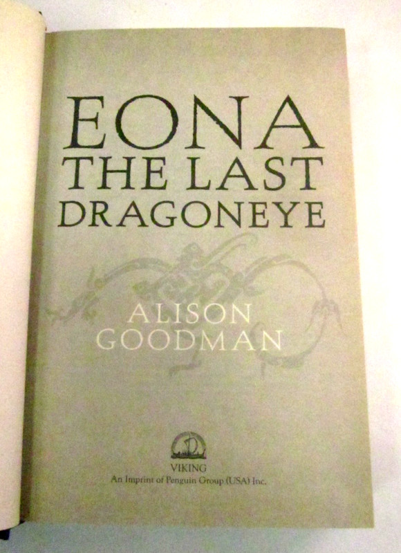 2 Books Eon & Eona First Edition Alison Goodman 2008 2011 Viking HC DJ gallery