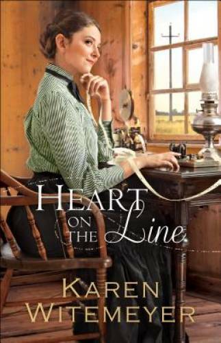 Heart on the Line – Paperback By Witemeyer, Karen – GOOD