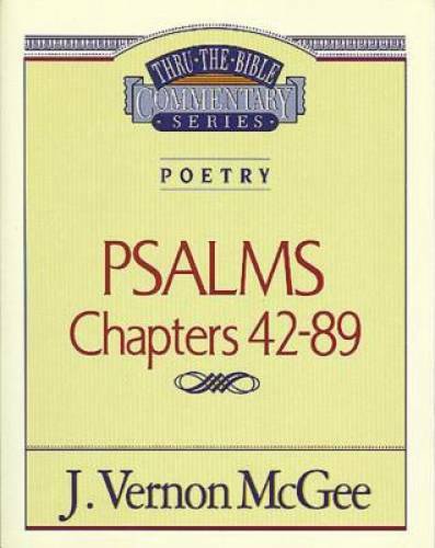 Poetry: Psalms II Chapters 42-89 (Thru the Bible) – Paperback – GOOD