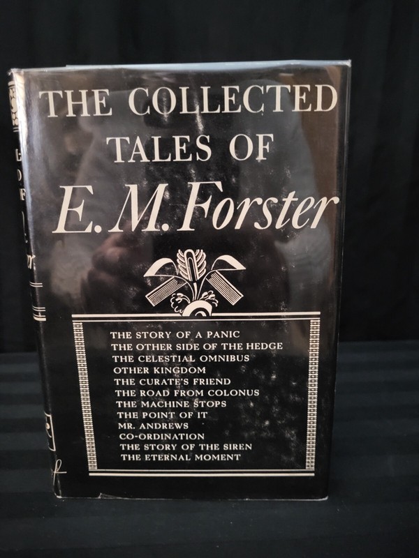 The Collected Tales Of E. M. Forster 1947 Supernatural Fantasy Science Fiction