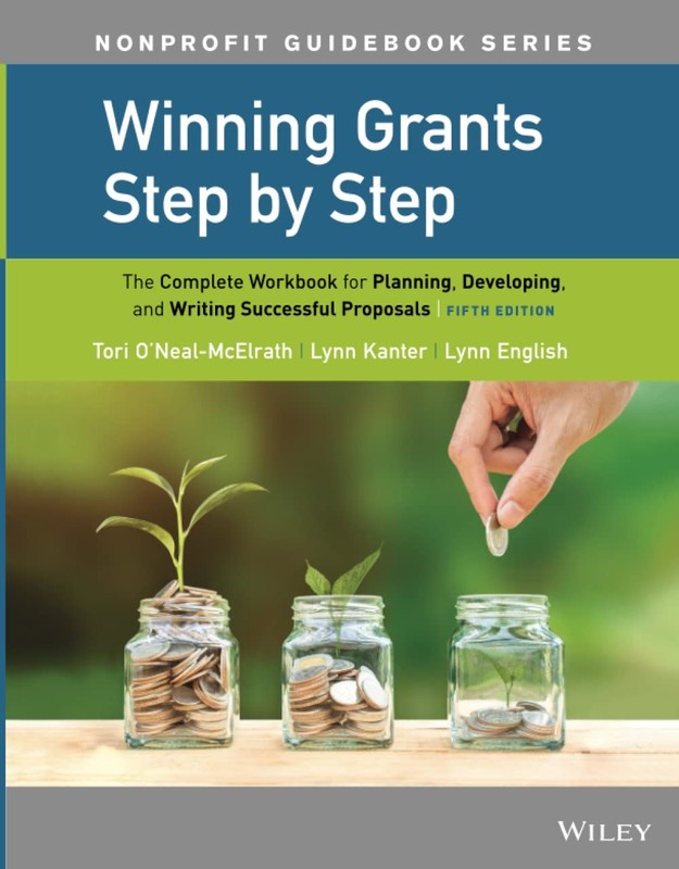 Winning Grants Step by Step: The Complete Workbook for Planning, Developing,…