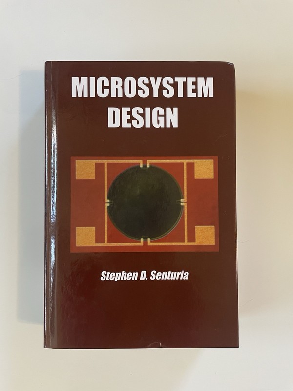Microsystem Design by Stephen D. Senturia (2000, Hardcover)