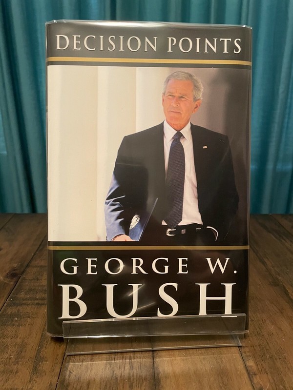 Decision Points by George W. Bush (2010, Hardcover) Autographed at Borders Books