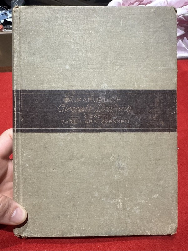 A Manual of Aircraft Drafting by Carl Lars Svensen HB Illustrated 1944