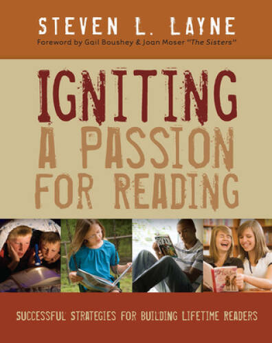 Igniting a Passion for Reading: Successful Strategies for Building L – VERY GOOD