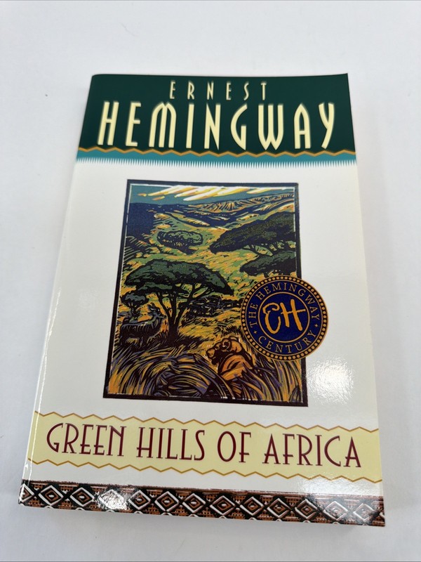 Green Hills of Africa by Hemingway, Ernest