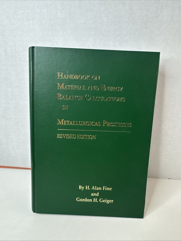Handbook on Material and Energy Balance by Fine; Geiger, Gordo