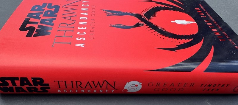 TIMOTHY ZAHN SIGNED BOOK - STAR WARS - THRAWN - Ascendancy: Greater Good gallery