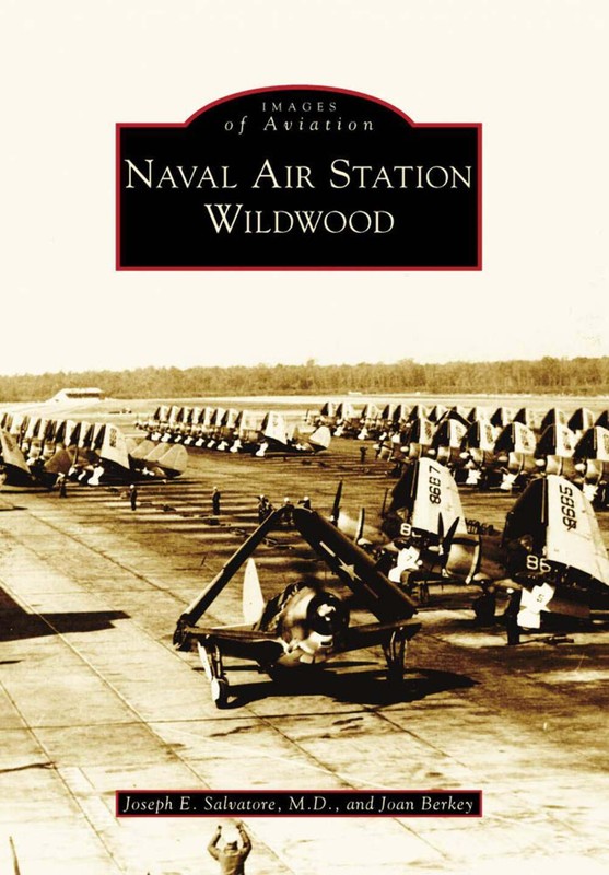 NEW Arcadia Publishing Naval Air Station Wildwood, NJ 9780738572123 Images of Av