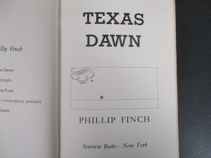 Texas Dawn Phillip Finch 1981 First Edition Western Novel Seaview Books gallery