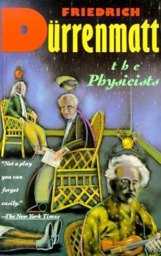 Physicists by Friedrich Durrenmatt