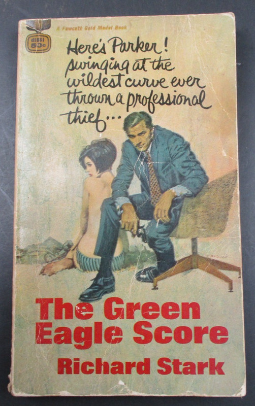 THE GREEN EAGLE SCORE by Richard Stark Fawcett Book 1967 Paperback PB-D1861