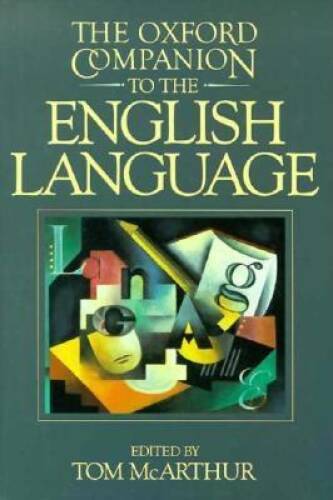 The Oxford Companion to the English Language – Paperback – VERY GOOD