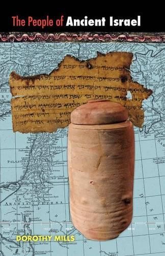 Dorothy Mills The People of Ancient Israel (Paperback)