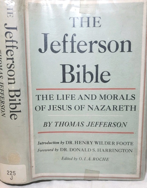 THE JEFFERSON BIBLE by Thomas Jefferson - 1st Edition HC 1964 Clarkson N. Potter gallery