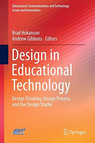 DESIGN IN EDUCATIONAL TECHNOLOGY: DESIGN THINKING, DESIGN By Brad Mint