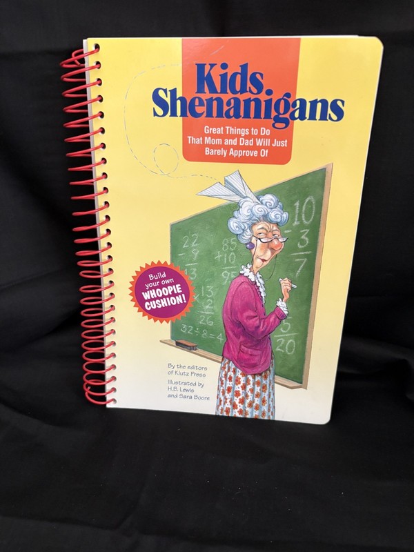 Kids Shenanigans By the editors of Klutz Press