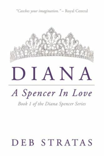 Diana, A Spencer in Love; Diana Spencer Seri- 1720049777, Deb Stratas, paperback