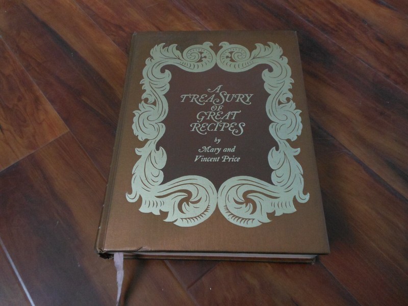 A Treasury of Great Recipes by Mary and Vincent Price 1977 1st Edition 12e