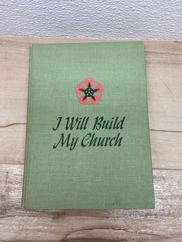 Vintage I Will Build My Church By Amy Morris Lillie Hardcover Book