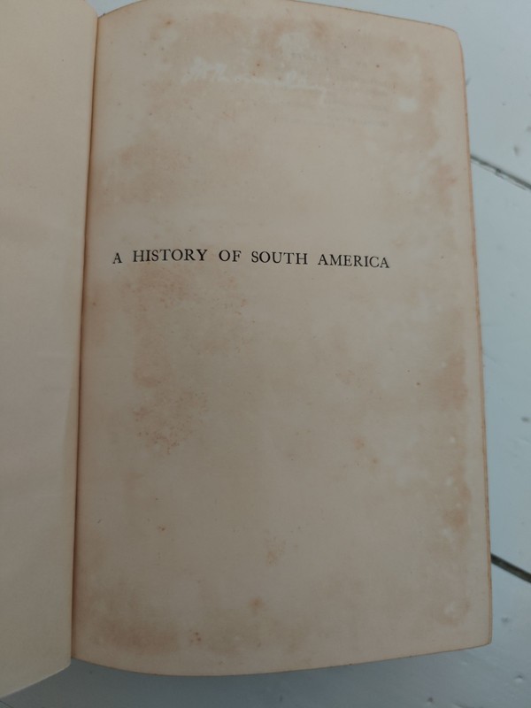 A History Of South America John Murray - 1930 Third Edition Hardback gallery