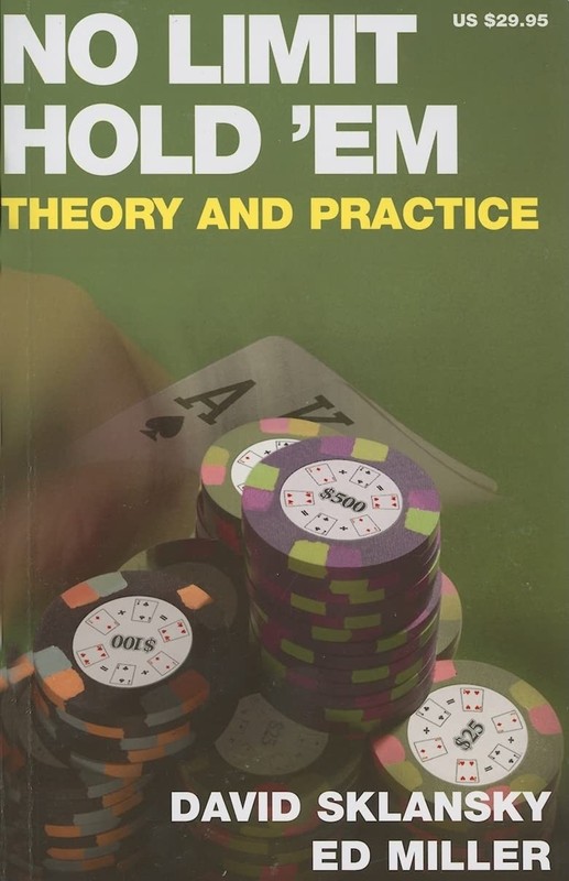 No Limit Hold ‘em: Theory and Practice (The Theory of Poker Series)