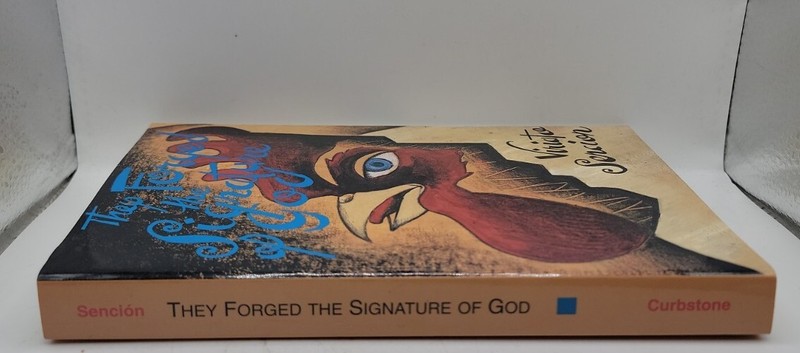 They Forged the Signature of God by Viriato Sencion (1995, Paperback). gallery