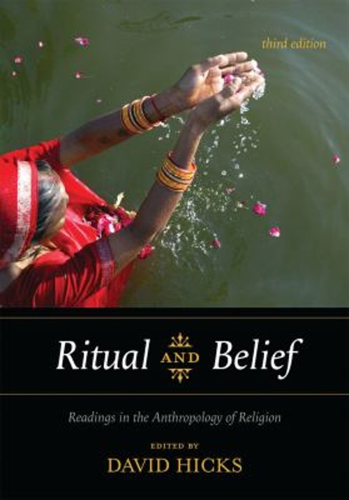Ritual and Belief : Readings in the Anthropology of Religion Pape