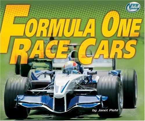 Formula One Race Cars (Motor Mania) by Piehl, Janet, Very Good Book