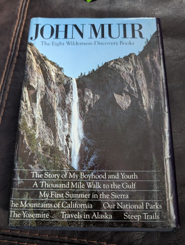 John Muir: The Eight Wilderness Discovery Books by John Muir: Good