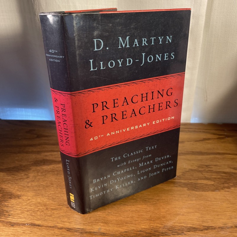 Preaching and Preachers by D. Martyn Lloyd-Jones HB w DJ As-New