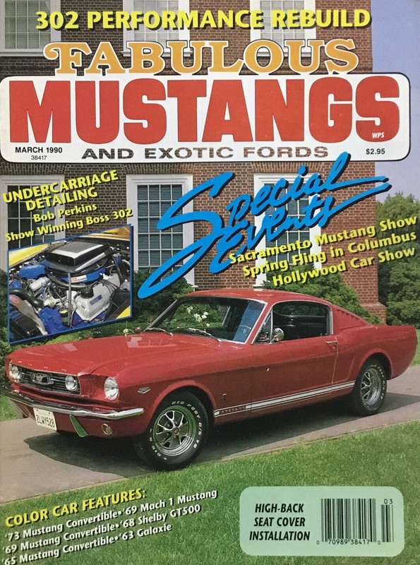 Fabulous Mustangs & Exotic Fords Magazine March 1990 – 1963-1/2 427 Galaxie