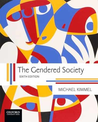 The Gendered Society – Paperback, by Kimmel Michael – Acceptable