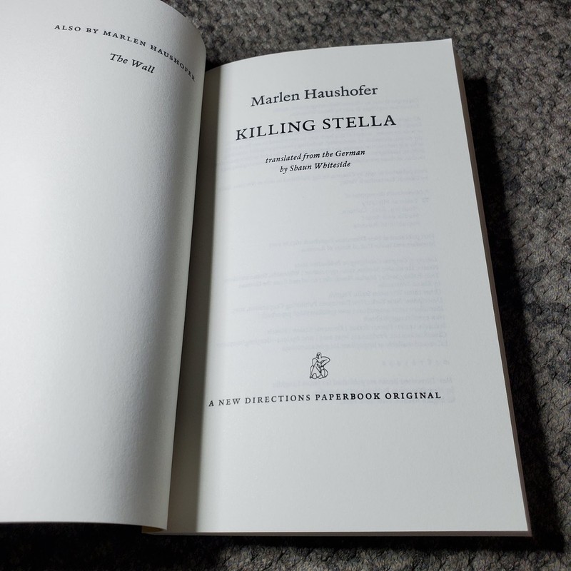 Killing Stella Marlen Haushofer 2017 New Directions Paperback Original Fiction gallery