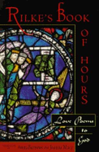 Rilke’s Book of Hours by Anita Barrows: Used