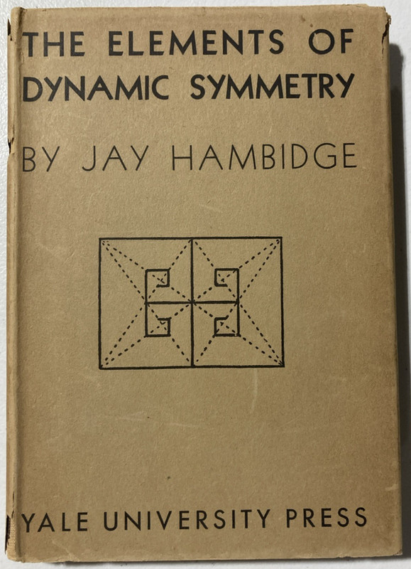 The Elements Of Dynamic Symmetry by Jay Hambidge 1948 Hardcover w/ DJ Yale UP Ed