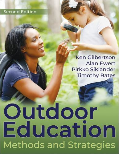 Outdoor Education: Methods and Strategies by