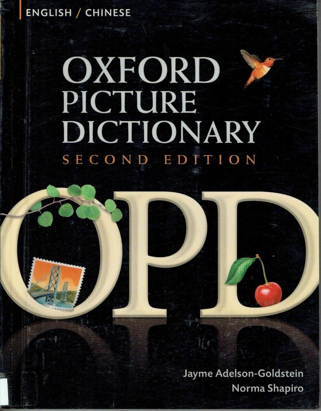 Oxford Picture Dictionary English-Chinese: Bilingual Dictionary for Chinese …