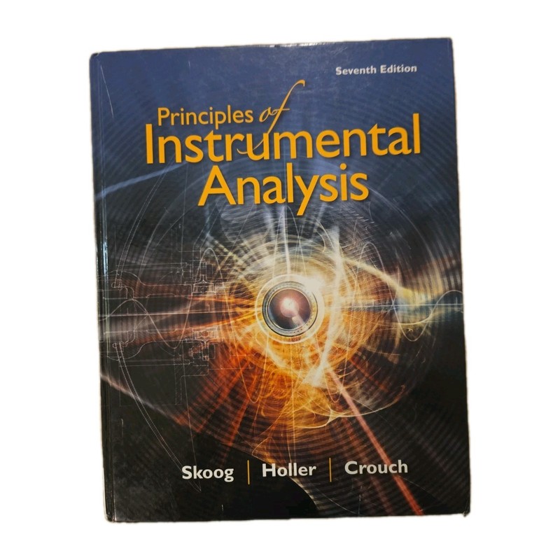 Principles of Instrumental 7th Ed- Hardcover, by Skoog Douglas; Holler – Good