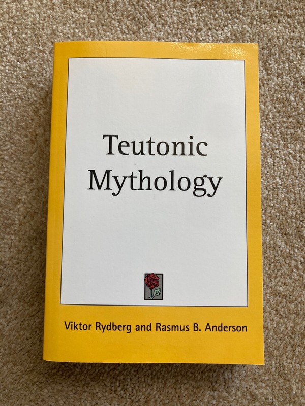 Teutonic Mythology – Rydberg – 1891 Edition Facsimile 700+ Pages!