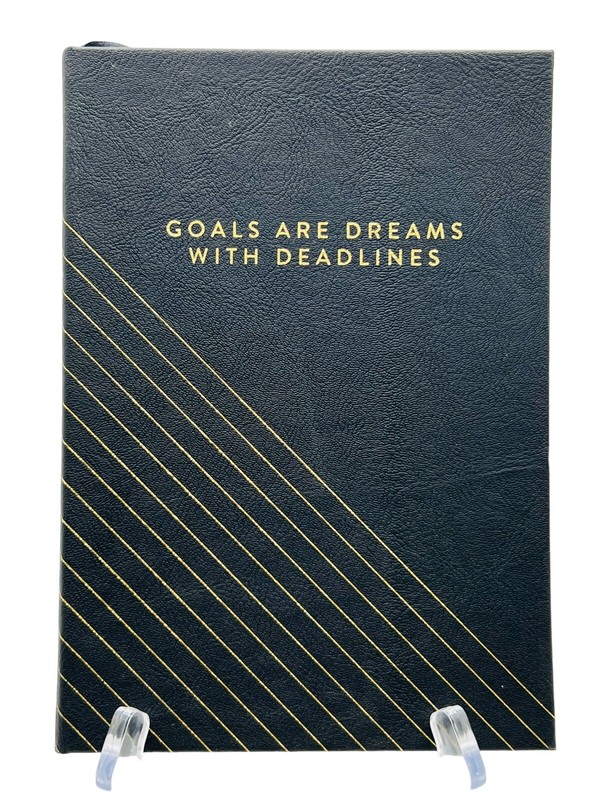 Goals Are Dreams with Deadlines Guided Daily Journal 200 Pages 8×6 in Hardcover