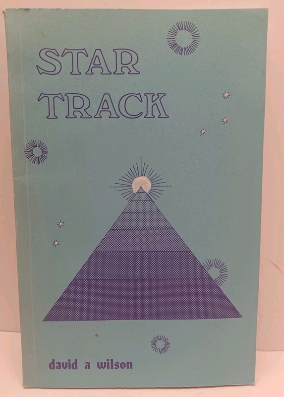 Star Track by David A. Wilson – RARE Numbered Copy 1st Edition – Astronomy PB